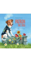 Patron the dog (Пес Патрон)